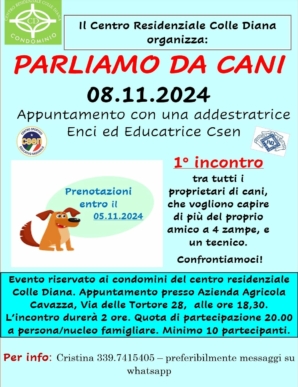 “PARLIAMO DA CANI” Solo per i residenti di Colle Diana. Appuntamento con un’addestratrice certificata. Primo incontro 15-11-2024.